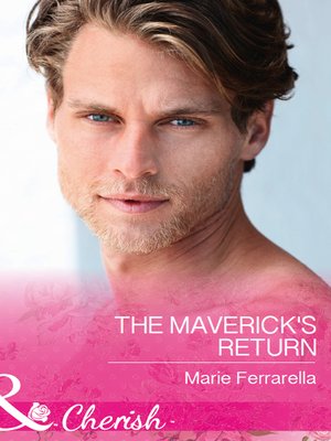 cover image of The Maverick's Return